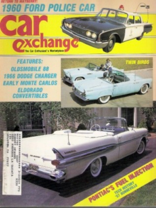 CAR EXCHANGE 1986 AUG - '60 COP CAR,OLDS 88,'66 CHARGER